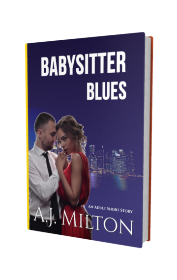 Babysitter Blues Erotic Romance eBook by AJ Milton